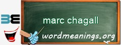 WordMeaning blackboard for marc chagall